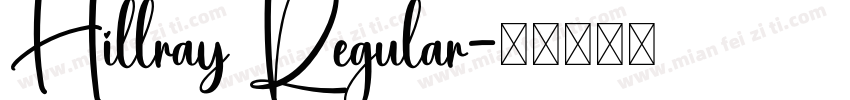 Hillray Regular字体转换